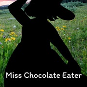 Miss Chocolate Eater