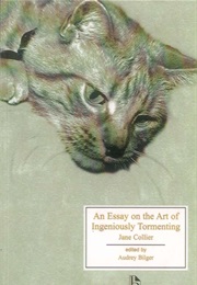 An Essay on the Art of Ingeniously Tormenting (Jane Collier)