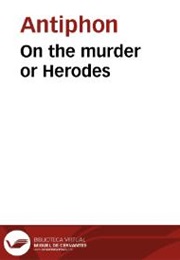 On the Murder of Herodes (Antiphon)