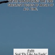 #986 Fly Like an Eagle by Seal