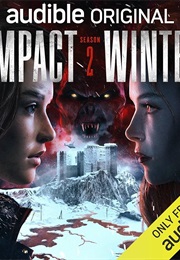 Impact Winter Season 2 (Travis Beecham)