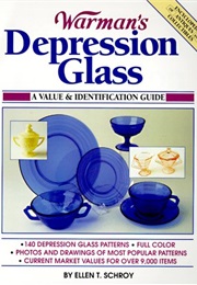 Warman's Identification and Price Guide: Depression Glass (Ellen T. Schroy)