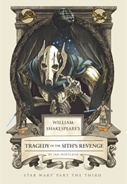 Tragedy of the Sith's Revenge (Doescher, Ian)