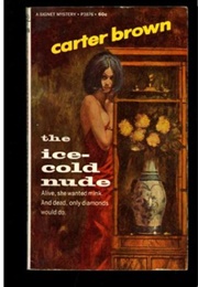 The Ice-Cold Nude (Carter Brown)