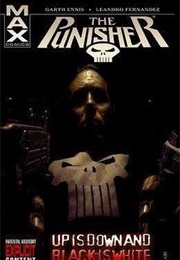 Punisher (MAX), Vol. 4: Up Is Down, Black Is White (Garth Ennis)