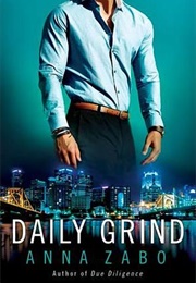 Daily Grind (Takeover #4) (Anna Zabo)
