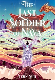 The Last Soldier of Nava (Yejin Suh)