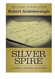 Silver Spire (Robert Goldsborough)