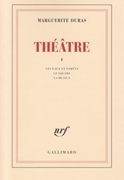 Théâtre, Tome 1 (Marguerite Duras)