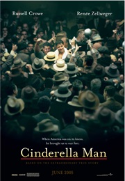 Cinderella Man - Mike Hill & Dan Hanley (2005)