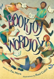 Bookjoy Wordjoy (Pat Mora)