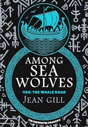 Among Sea Wolves (Jean Gill)