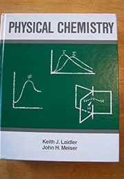 Physical Chemistry (Laidler)
