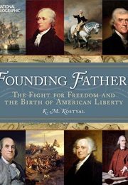 Founding Fathers (K. M. Kostyal)