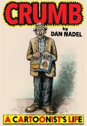 Crumb: A Cartoonist's Life (Dan Nadel)