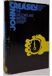 The Gallows Are Waiting (John Creasey as Jeremy York)