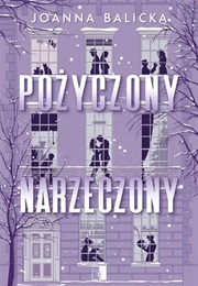 Pożyczony Narzeczony (Joanna Balicka)