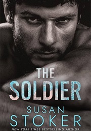 The Soldier (Susan Stoker)