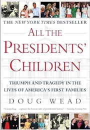 All the President's Children (Wead)