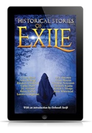Historical Stories of Exile (Deborah Swift (Ed))