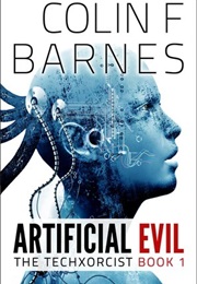 Artificial Evil (Colin F. Barnes)