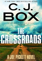 The Crossroads (C.J. Box)