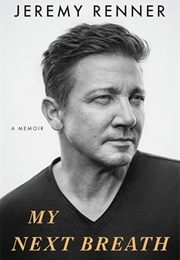 My Next Breath (Jeremy Renner)
