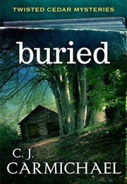 Buried (CJ Carmichael)