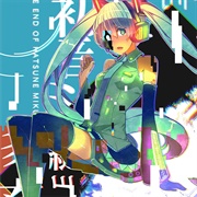 The Disappearance of Hatsune Miku