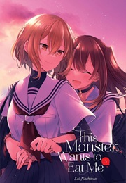 This Monster Wants to Eat Me Vol. 3 (Sai Naekawa)