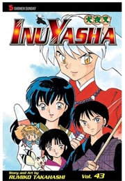 Inuyasha Vol 43 (Rumiko Takahashi)