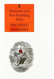 Memoirs of a Fox-Hunting Man (Siegfried Sassoon)