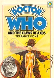 Doctor Who and the Claws of Axos (Terrance Dicks)