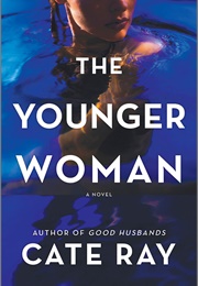 The Younger Woman (Cate Ray)