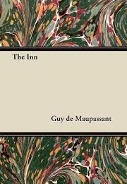 The Inn (Guy De Maupassant)