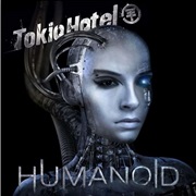 Tokio Hotel - Humanoid