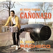 El Gran Pacheco - Mi Nuevo Tumbao... Cañonazo