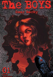 The Boys: Dear Becky #1 (Garth Ennis)