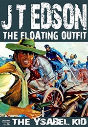 The Ysabel Kid (J.T. Edson)