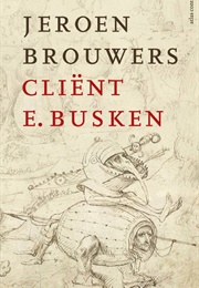Cliënt E. Busken (Jeroen Brouwers)
