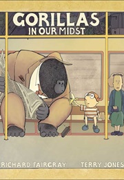 Gorillas in Our Midst (Richard Fairgray & Terry Jones)