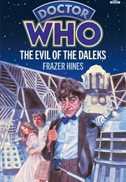 The Evil of the Daleks (Frazer Hines)