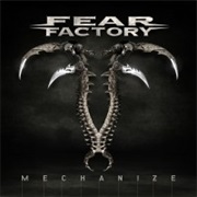 Mechanize - Fear Factory (2010)