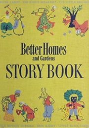 Better Homes and Gardens Storybook (Betty O'Connor (Compiler))