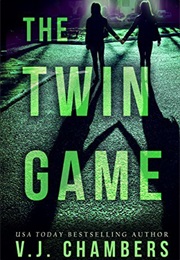 The Twin Game (V J Chambers)