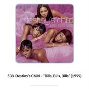 #1124 Bills, Bills, Bills by Destiny's Child