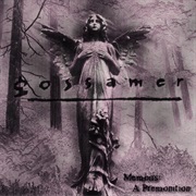 Gossamer – Memoirs: A Premonition