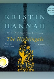 The Nightingale: Audio (Kristin Hannah - Read by Polly Stone)