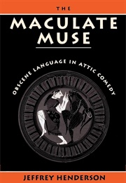 The Maculate Muse (Jeffrey Henderson)