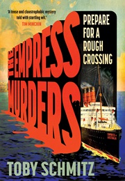 The Empress Murders (Toby Schmitz)